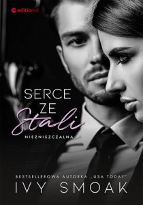Serce ze stali. Niezniszczalna. Tom 1