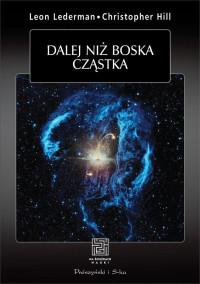 DALEJ NIŻ BOSKA CZĄSTKA
