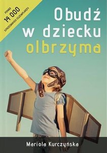 Obudź w dziecku olbrzyma