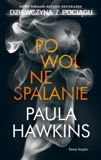POWOLNE SPALANIE
