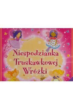 NIESPODZIANKA TRUSKAWKOWEJ WRÓŻKI