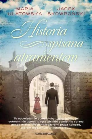 HISTORIA SPISANA ATRAMENTEM