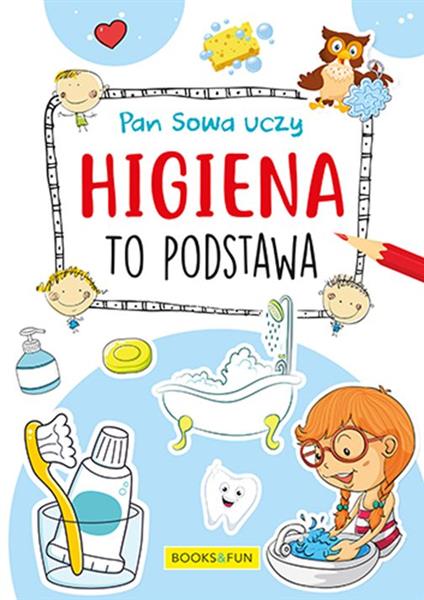 PAN SOWA UCZY. HIGIENA TO PODSTAWA