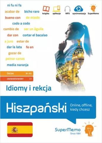 Idiomy i rekcja. Hiszpański, B1-B2, C1