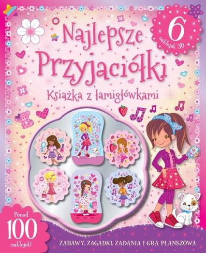 NAJLEPSZE PRZYJACIÓŁKI. KSIAŻKA Z ŁAMIGŁÓWKAMI