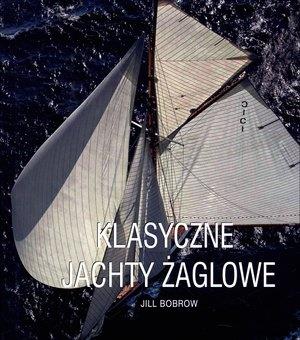 KLASYCZNE JACHTY ŻAGLOWE