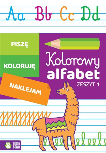 KOLOROWY ALFABET. ZESZYT 1