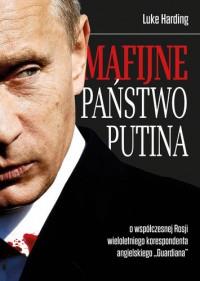 MAFIJNE PAŃSTWO PUTINA