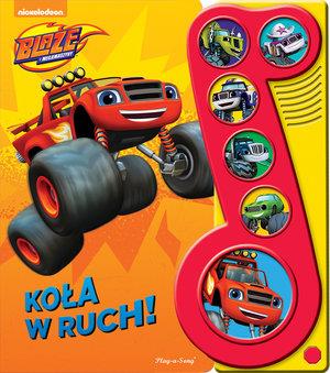 BLAZE I MEGAMASZYNY. KOŁA W RUCH!