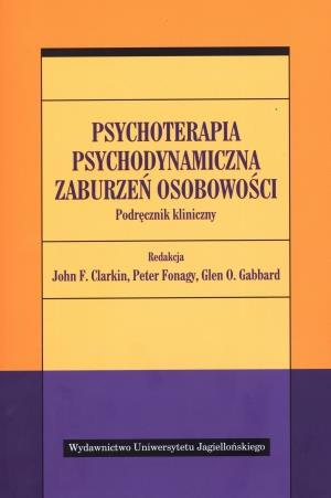 PSYCHOTERAPIA PSYCHODYNAMICZNA ZABURZEŃ OSOBOWOŚCI