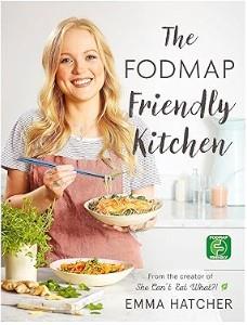 THE FODMAP FRIENDLY KITCHEN COOKBOOK