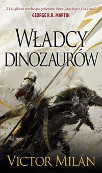 WŁADCY DINOZAURÓW TOM 1