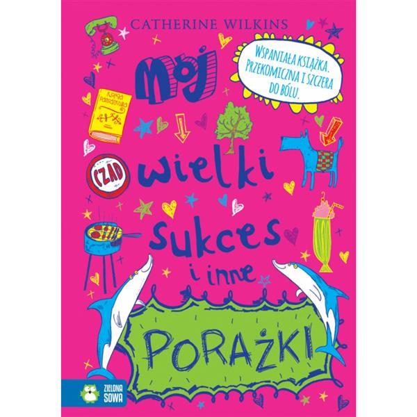 MÓJ WIELKI SUKCES I INNE PORAŻKI
