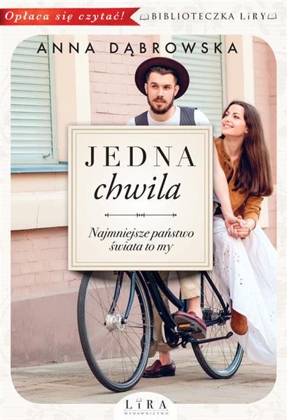 JEDNA CHWILA. NAJMNIEJSZE PAŃSTWO ŚWIATA TO MY
