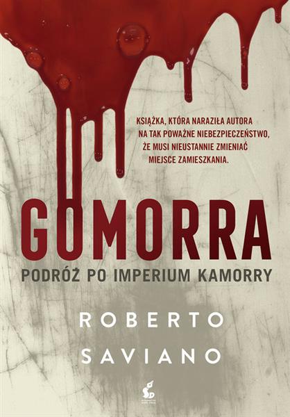 GOMORRA. PODRÓŻ PO IMPERIUM KAMORRY
