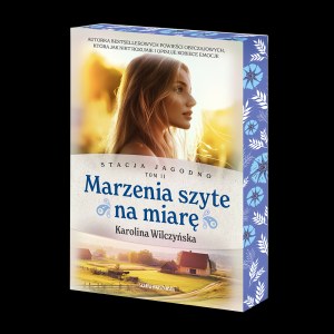 Stacja Jagodno. Marzenia szyte na miarę (ilustrowane brzegi)
