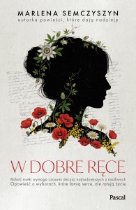 W dobre ręce