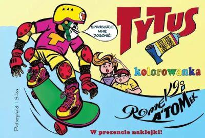 TYTUS, ROMEK I A TOMEK. KOLOROWANKA 3