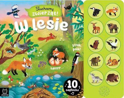 SŁUCHAMY ZWIERZĄT! W LESIE. 10 ODGŁOSÓW