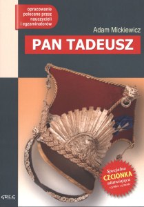 Pan Tadeusz. Lektura z opracowaniem