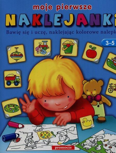 MOJE PIERWSZE NAKLEJANKI