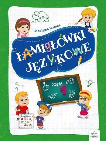 ŁAMIGŁÓWKI JĘZYKOWE CZ.1
