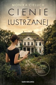 Cienie w Lustrzanej