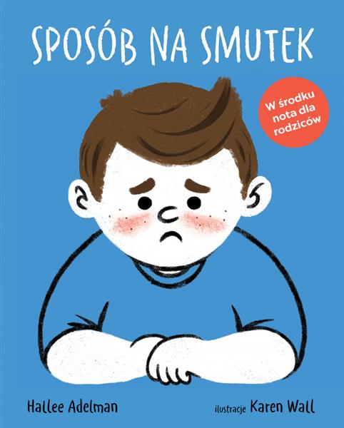 SPOSÓB NA SMUTEK