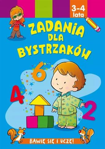 ZADANIA DLA BYSTRZAKÓW 3-4 LATA