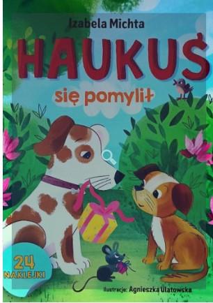 Haukuś się pomylił