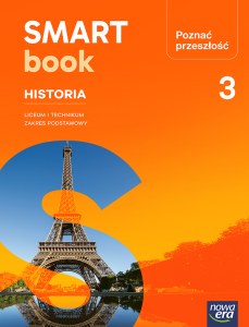 Nowa Historia poznać przeszłość 3 SMARTBOOK liceum i technikum zakres podstawowy EDYCJA 2026