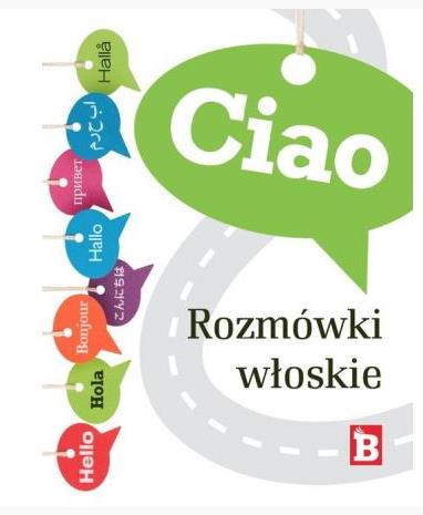 Ciao Rozmówki włoskie