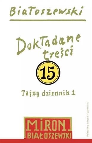UTWORY ZEBRANE. TOM 15. DOKŁADANE TREŚCI