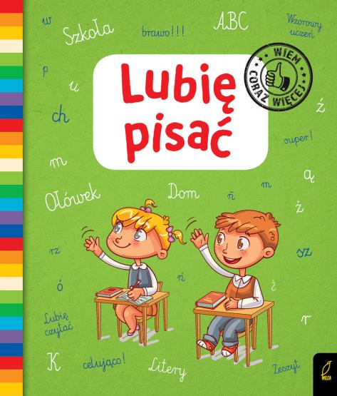 LUBIĘ PISAĆ. WIEM CORAZ WIĘCEJ