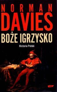 BOŻE IGRZYSKO HISTORIA POLSKI