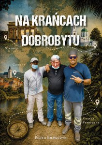 Na krańcach dobrobytu