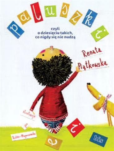 Paluszki czyli o dziesięciu takich, co nigdy się n