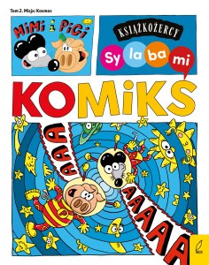Mimi i Pigi. Misja kosmos. Książkożercy. Sylabami