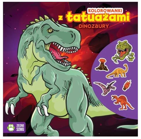 DINOZAURY. KOLOROWANKI Z TATUAŻAMI