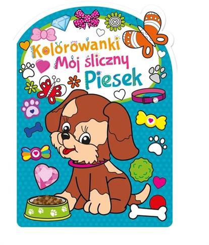 KOLOROWANKI. MÓJ ŚLICZNY PIESEK