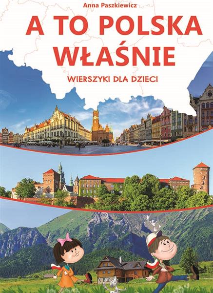 A TO POLSKA WŁAŚNIE