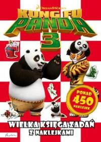 KUNG FU PANDA 3- WILEKA KSIĘGA ZADAŃ Z NAKLEJKAMI