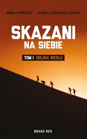 Skazani na siebie Tom 1 Dolina Nicole