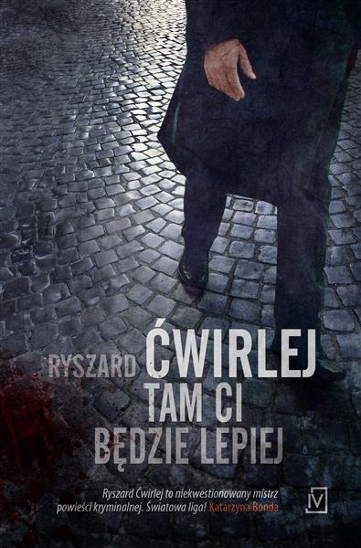 ANTONI FISCHER. TOM 1. TAM CI BĘDZIE LEPIEJ