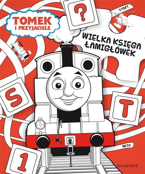 TOMEK I PRZYJACIELE. WIELKA KSIĘGA ŁAMIGŁÓWEK
