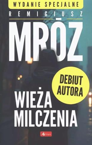 WIEŻA MILCZENIA WYD. SPECJALNE