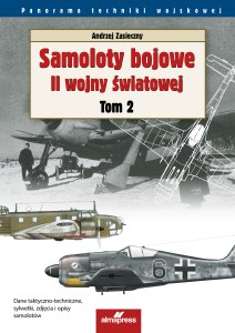 Samoloty bojowe II wojny światowej. Tom 2 wyd. 2025
