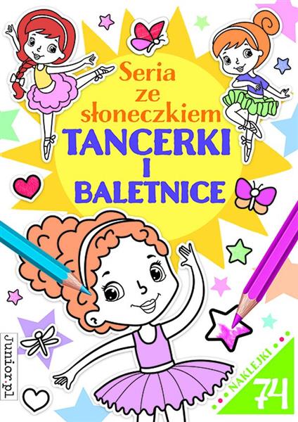 TANCERKI I BALETNICE. SERIA ZE SŁONECZKIEM