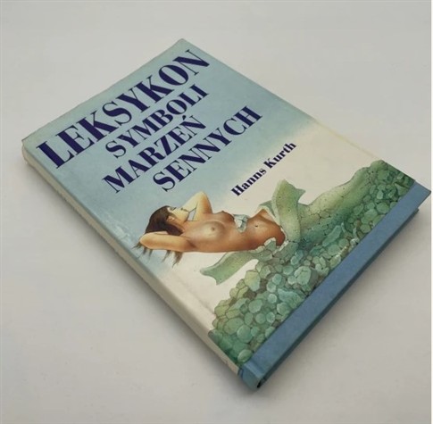 LEKSYKON SYMBOLI MARZEŃ SENNYCH HANNS KURTH