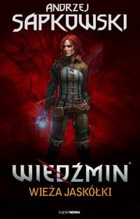 WIEŻA JASKÓŁKI WIEDŹMIN TOM 6 (GRA)